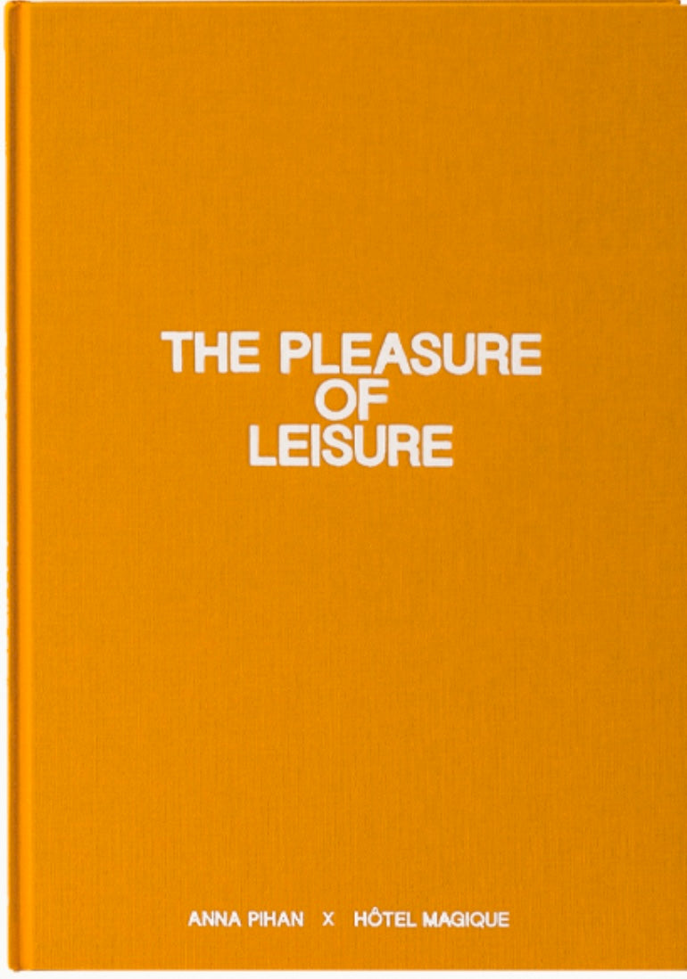 The Pleasure of Leisure