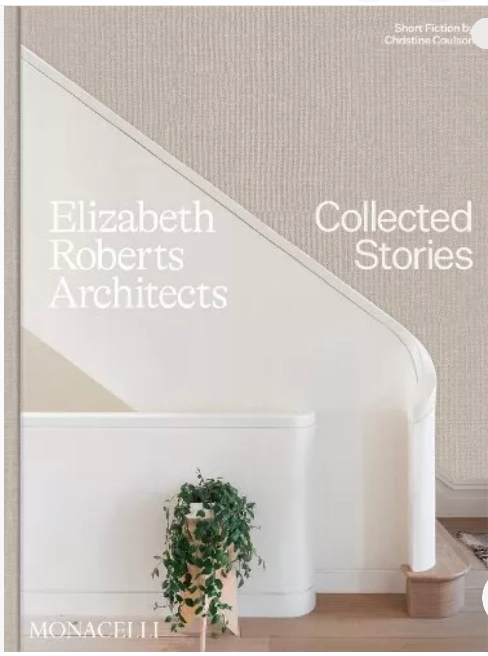 Collected Stories by Elizabeth Roberts Architects