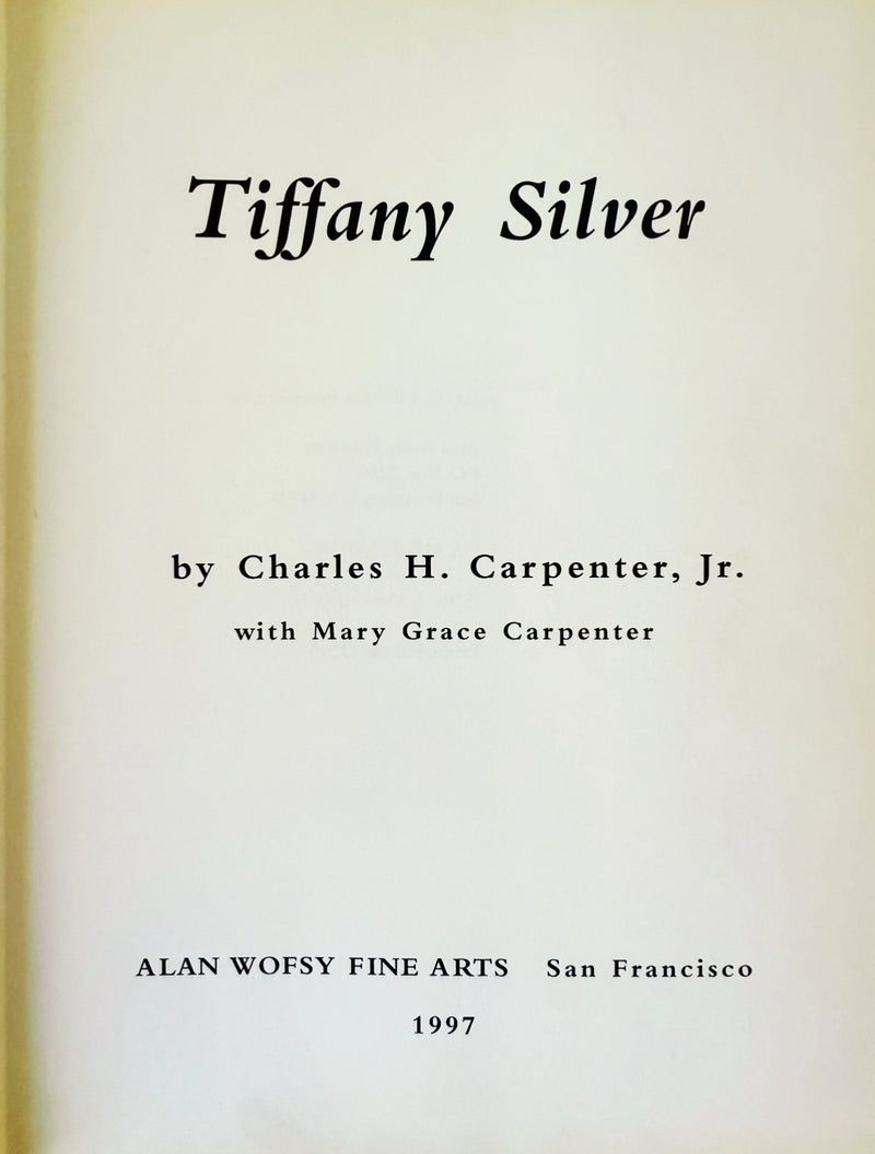 Tiffany Silver by Carpenter and Carpenter, 1997