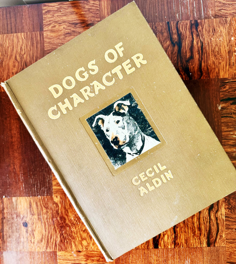 Dogs of Character by Cecil Aldin, London, 1927